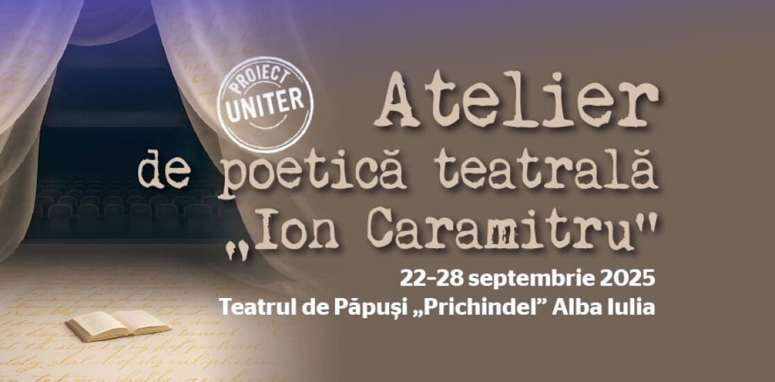(Română) Atelierul de poetică teatrală „Ion Caramitru”. Alba Iulia