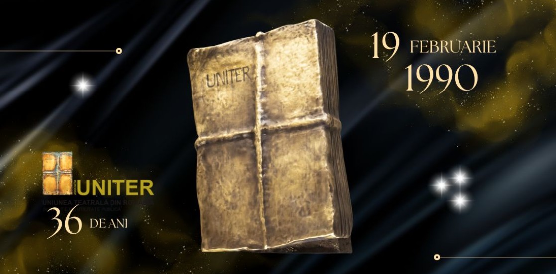 UNITER continuă desăvârșirea gândului vizionar al lui Ion Caramitru…