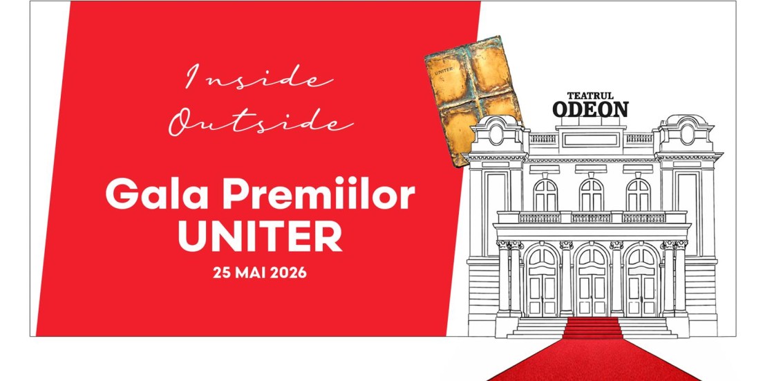 Gala Premiilor UNITER 2026. Inside / Outside. Perspective. Reflecții.