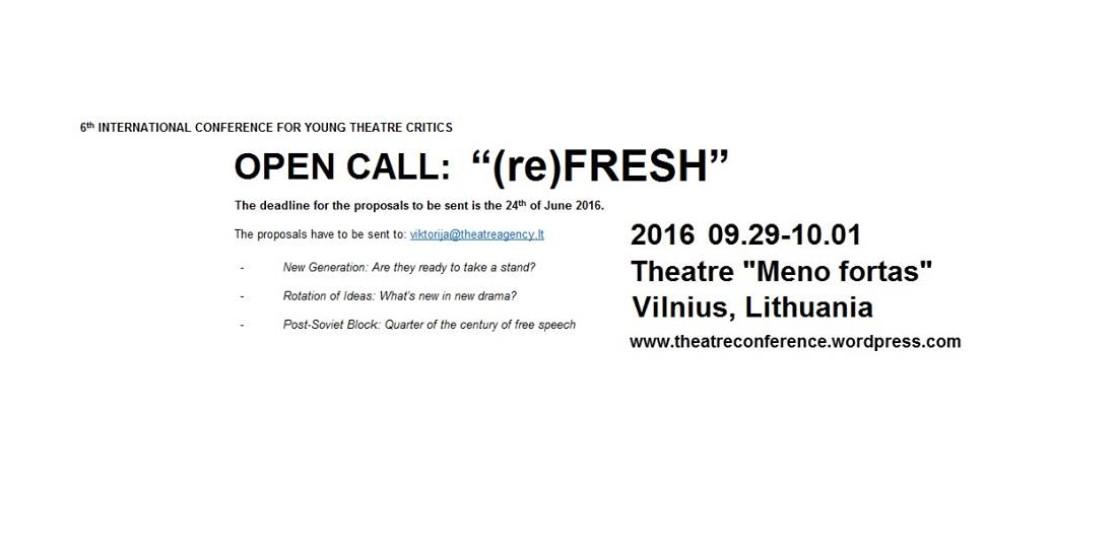 (English) OPEN CALL: (re)FRESH. International Conference for Young Theatre Critics