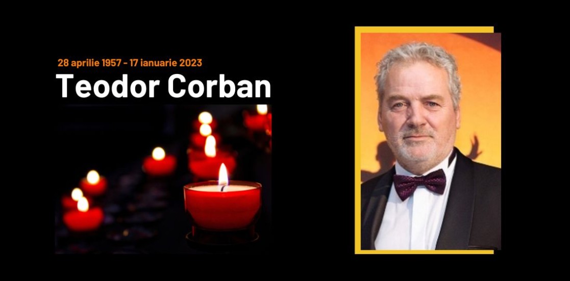 In memoriam TEODOR CORBAN (28 aprilie 1957 – 17 ianuarie 2023)