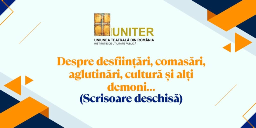 Am crescut cu imaginea teatrului ca pol de autoritate artistică. Teatrul ca activator al energiilor culturale, ca centru al vieții unui oraș, al dezvoltării comunității.